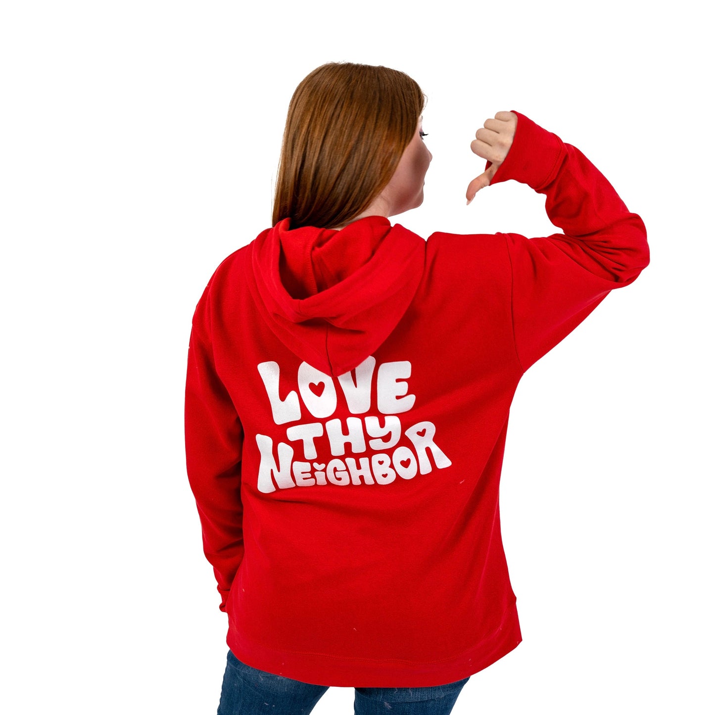 Love Thy Neighbor Hoodie